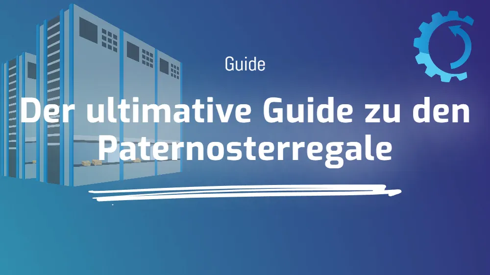 Der ultimative Guide zu den Paternosterregale